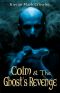 [Colm 02] • Colm & the Ghost's Revenge